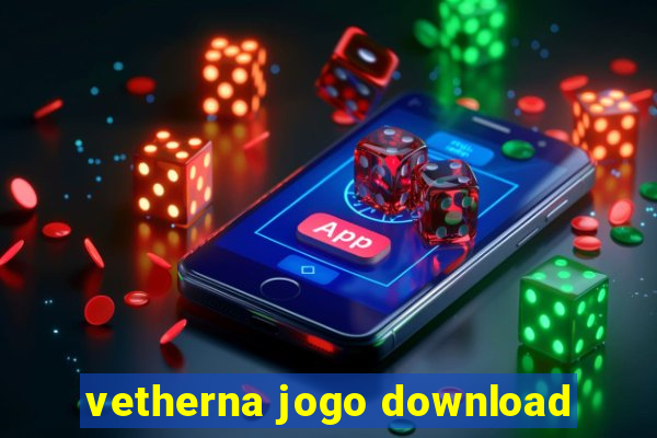 vetherna jogo download